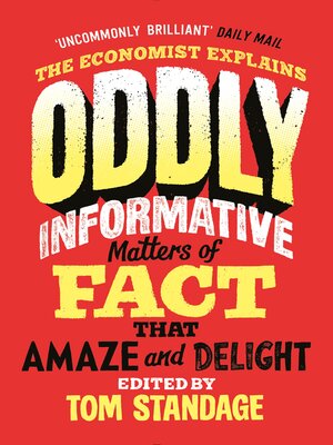 cover image of Oddly Informative: Matters of fact that amaze and delight